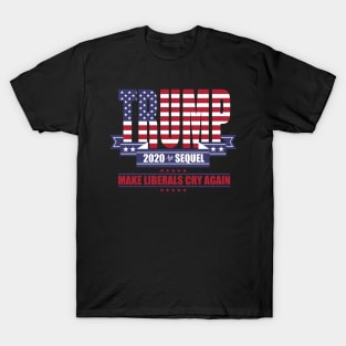 Trump 2020 The Sequel T-Shirt